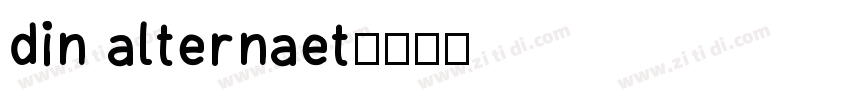 din alternaet字体转换